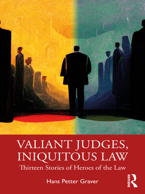 cover image of Valiant Judges, Iniquitous Law